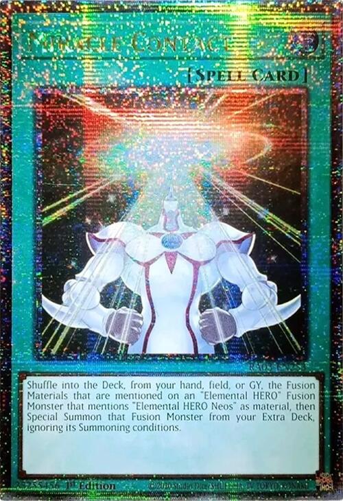 Miracle Contact (Quarter Century Secret Rare)